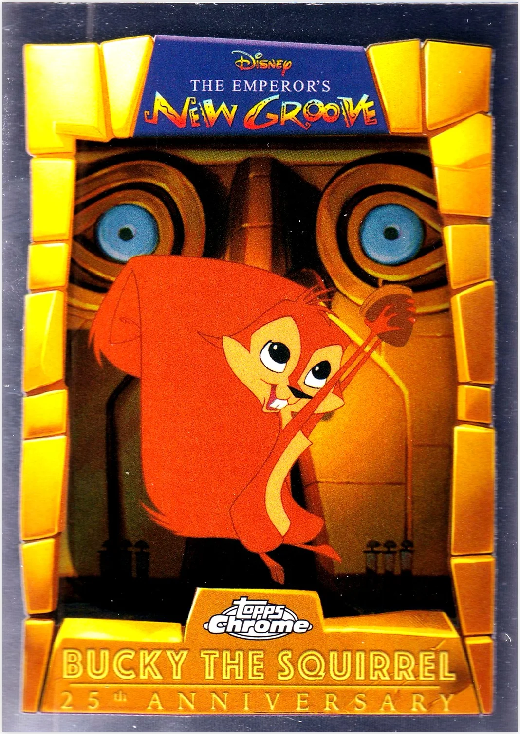 Bucky the Squirrel 2025 Topps Chrome Disney - The Emperor's New Groove 25th Anniversary #EMP-10 trading card - Front