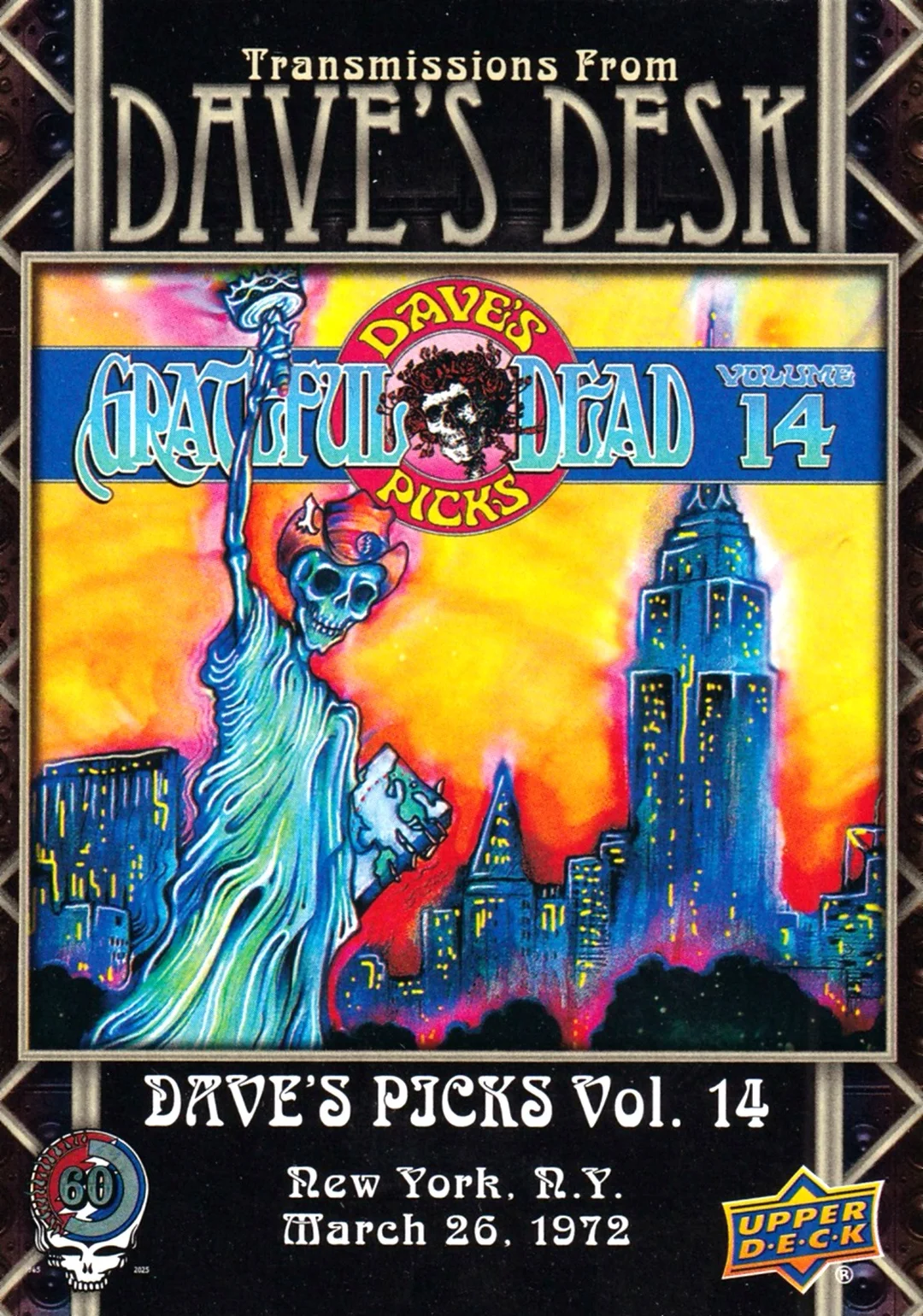 Dave’s Picks Vol. 14 New York City, NY – 3/26/1972 2025 Upper Deck Grateful Dead 60 Years So Far #DD-14 Transmissions from Dave’s Desk trading card - Front