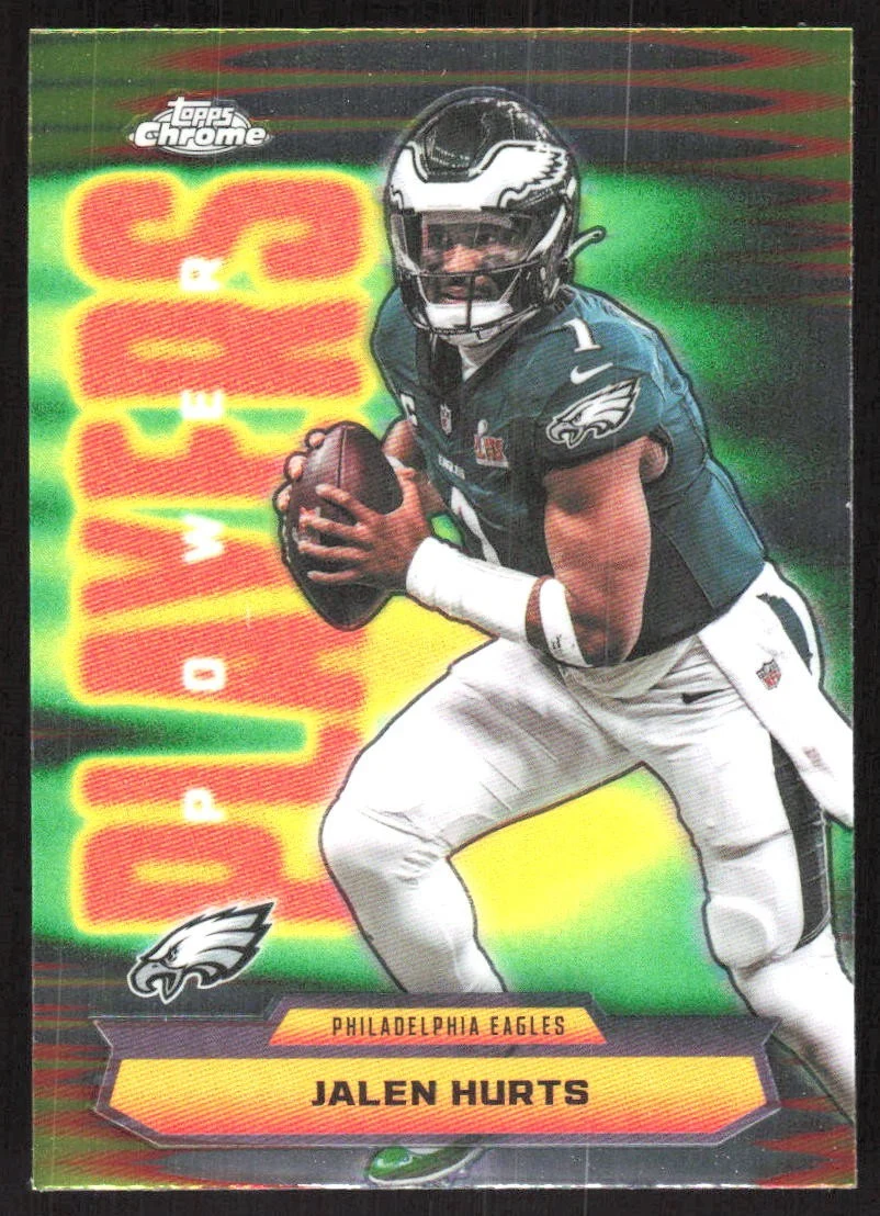 Jalen Hurts 2025 Topps Chrome Football card