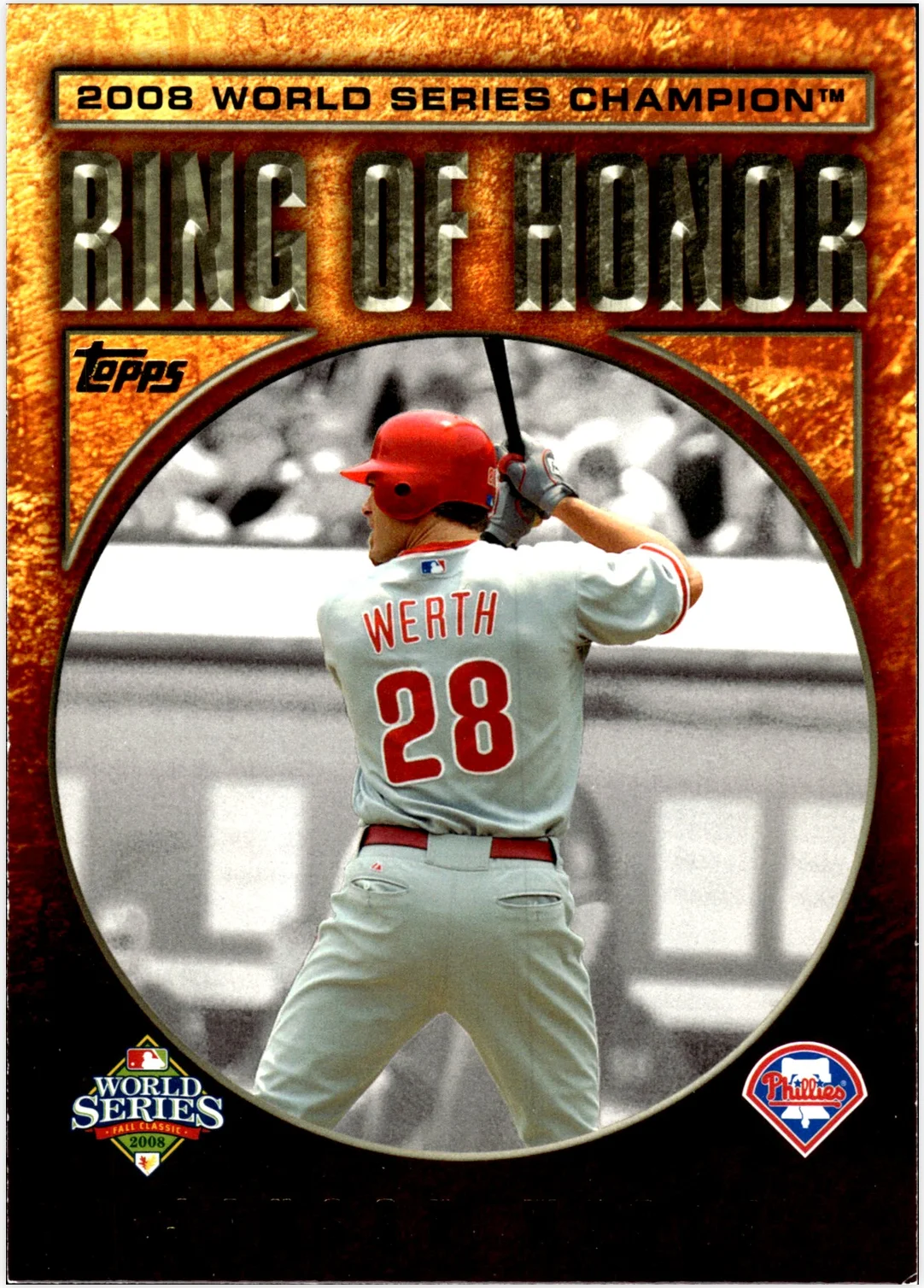 Jayson Werth 2009 Topps #RH57 Ring of Honor baseball card - Front