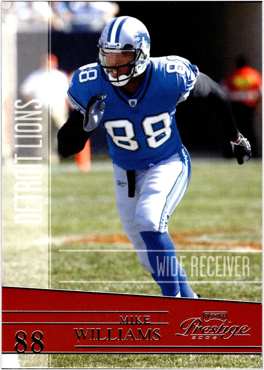 Mike Williams 2006 Playoff Prestige #53 football card - Front