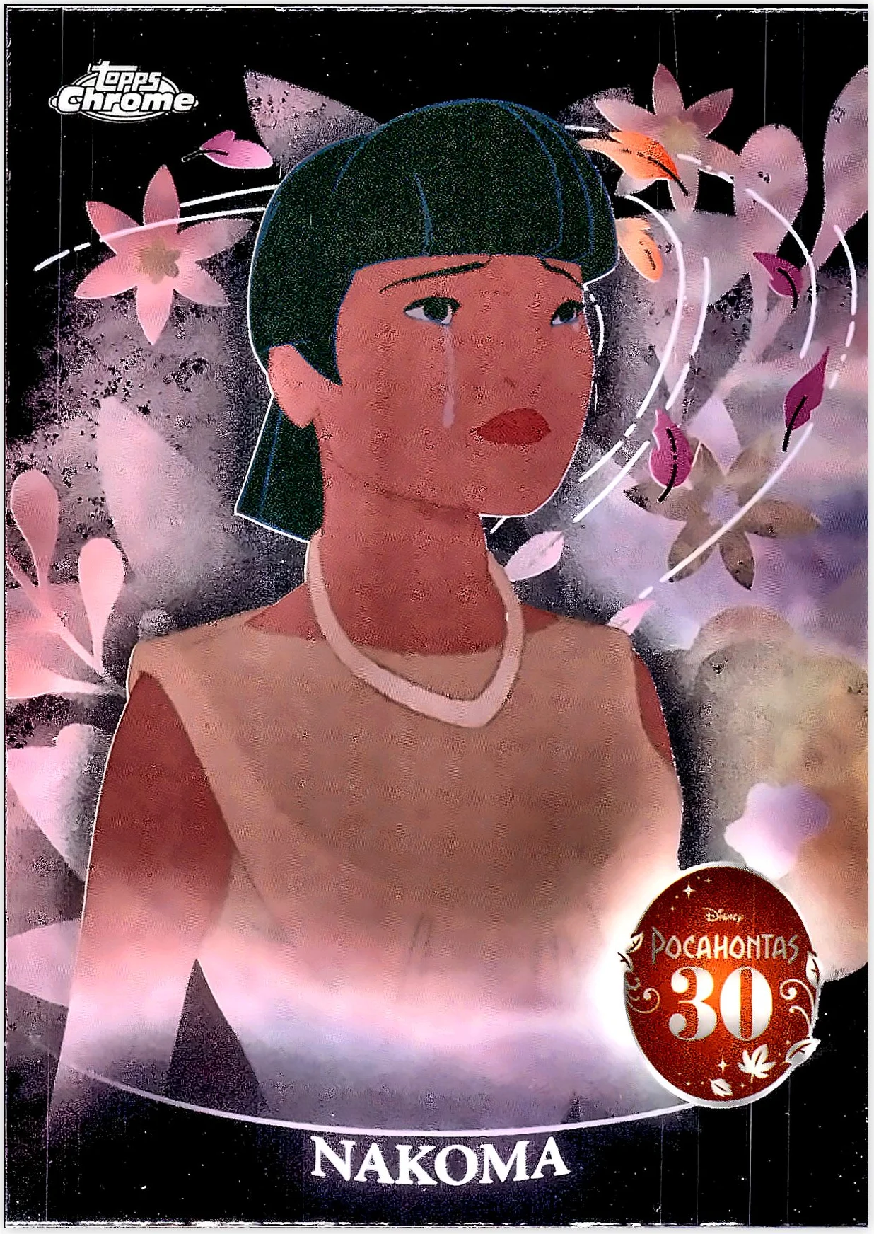 Nakoma 2025 Topps Chrome Disney #PH-7 Pocahontas 30th Anniversary trading card - Front