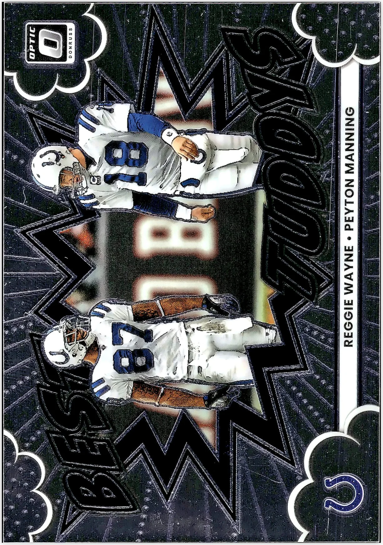 Peyton Manning/Reggie Wayne 2025 Donruss Optic #19 Best Tuddys football card - Front