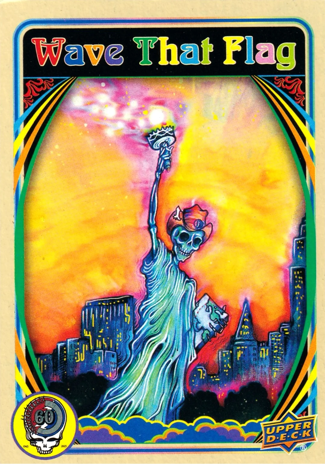 Wave That Flag 2025 Upper Deck Grateful Dead 60 Years So Far #13 trading card - Front